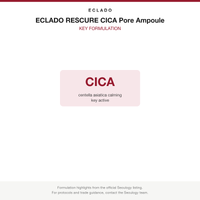 ECLADO RESCURE CICA Pore Ampoule key formulation card